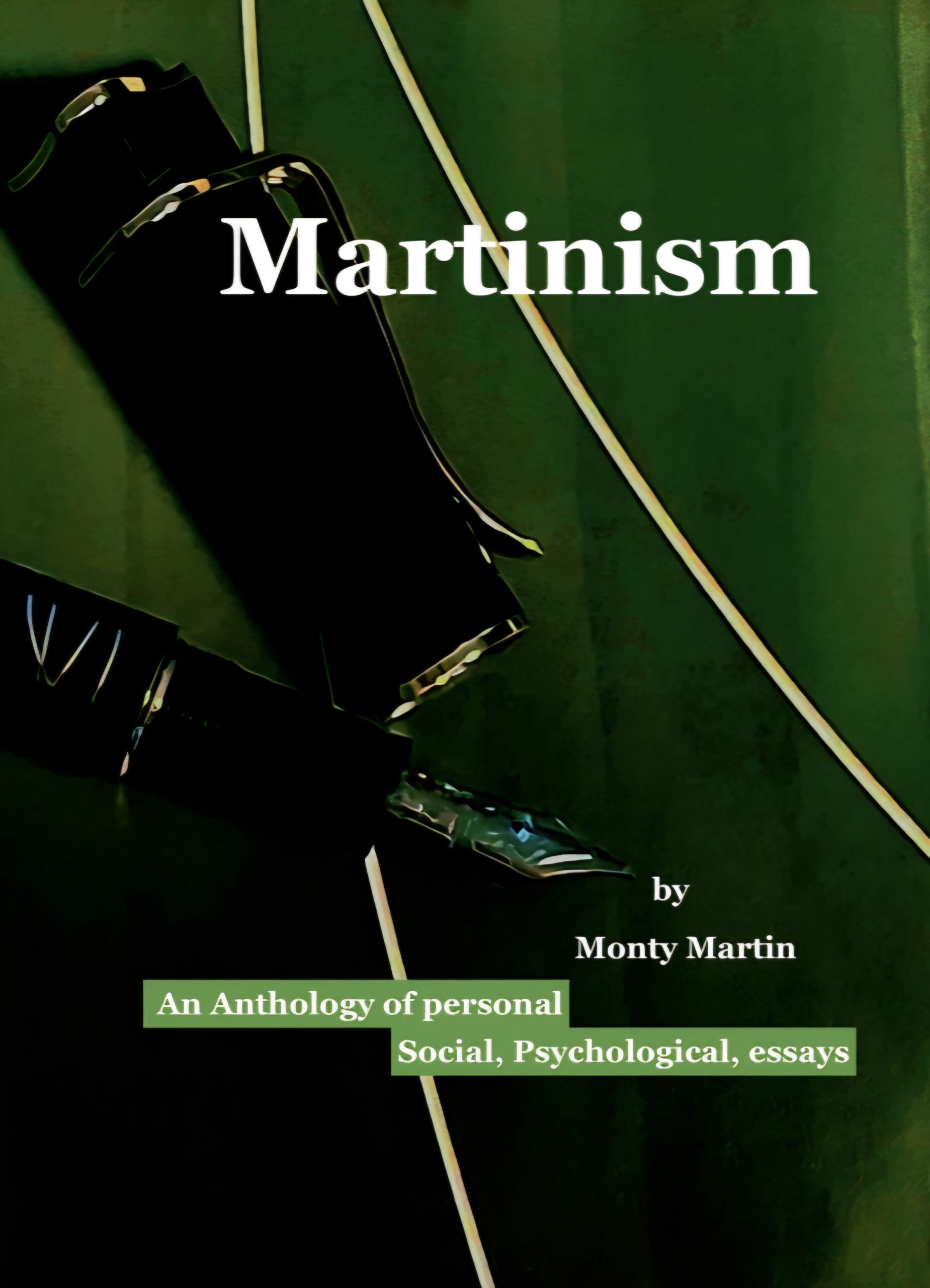 Martinism by Monty Martin